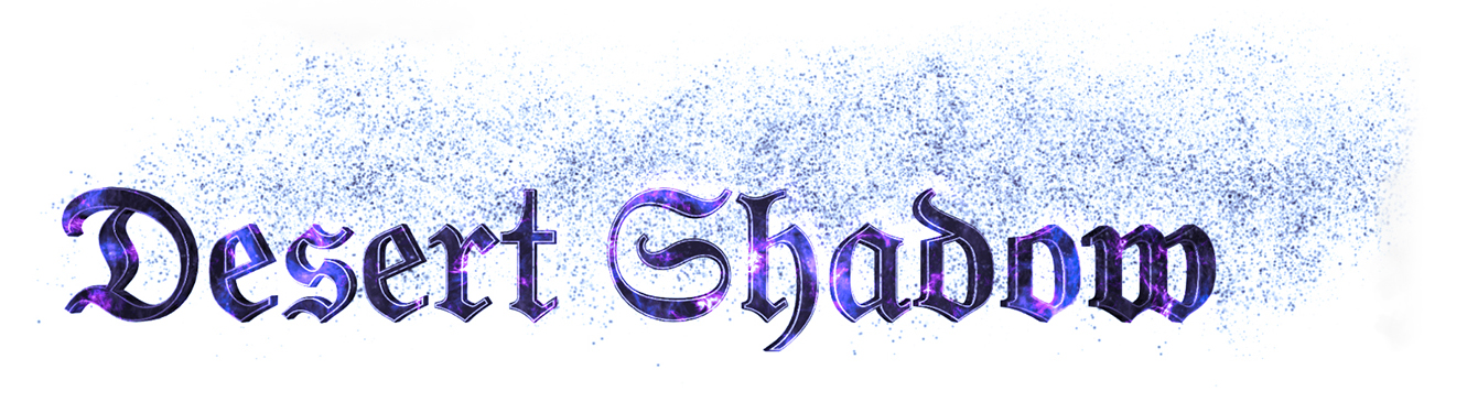 The words Desert Shadow are rendered in three-dimensional calligraphic type surrounded by purple energy and with particles of purple sand blowing off of them.